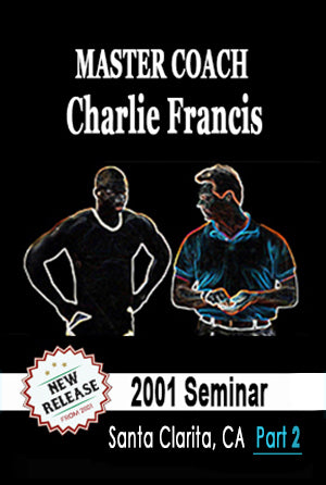 2001 SEMINAR - SANTA CLARITA PART 2