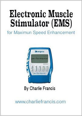 Electronic Muscle Stimulation (EMS) for Maximum Speed Development (Key –  Charlie Francis Archives