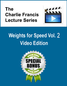 Weights for Speed Part 2 - CF Lecture Series