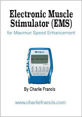 Electronic Muscle Stimulation (EMS) for Maximum Speed Development (Key Concepts Book 6-7)