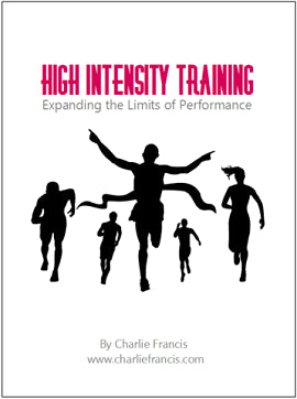 High Intensity Training - Expanding the Limits of Performance (Key Concepts Book 4)