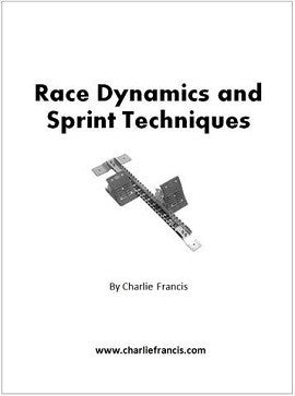 Race Dynamics and Sprint Techniques (Key Concepts Book 5)