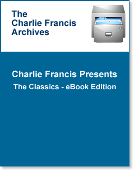 CharlieFrancis.com Presents "The Classics"